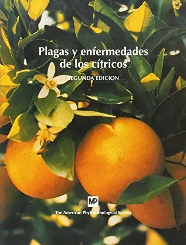 Plagas Y Enfermedades De Los Cítricos