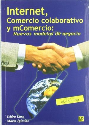 INTERNET COMERCIO COLABORATIVO Y COMERCIO: NUEVOS MODELOS DE NEGOCIO