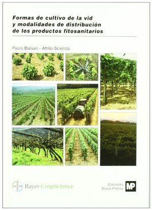 FORMAS DE CULTIVO DE LA VID Y MODALIDADES DE DISTRIBUCION DE LOS