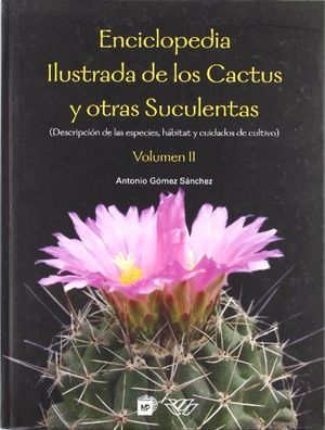 ENCICLOPEDIA ILUSTRADA DE LOS CACTUS Y OTRAS SUCULENCIAS-2.MP-G-DURA