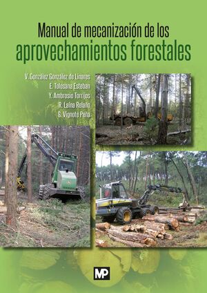 MANUAL MECANIZACION APROVECHAMIENTOS FORESTALES