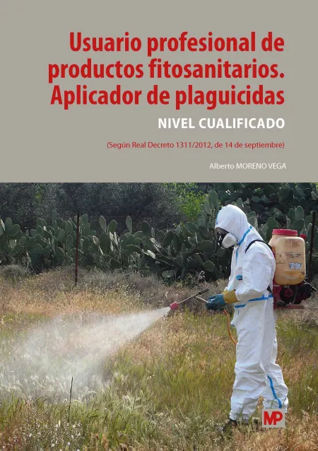 Usuario Profesional de Productos Fitosanitarios. Aplicador de Plaguicidas. Nivel