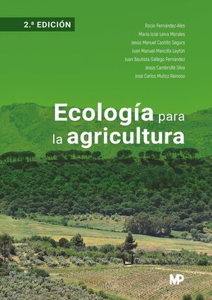 ECOLOGÍA PARA LA AGRICULTURA 2ª EDICIÓN