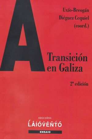 A TRANSICIÓN EN GALIZA