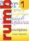 ESCRIPTURA RUMB 2000. T.7. FRASES I MAJÚSCULAS