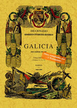 DICCIONARIO GEOGRÁFICO-ESTADÍSTICO-HISTÓRICO DE GALICIA (6T2V)