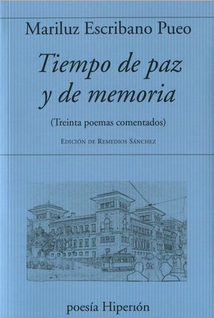 TIEMPO DE PAZ Y DE MEMORIA