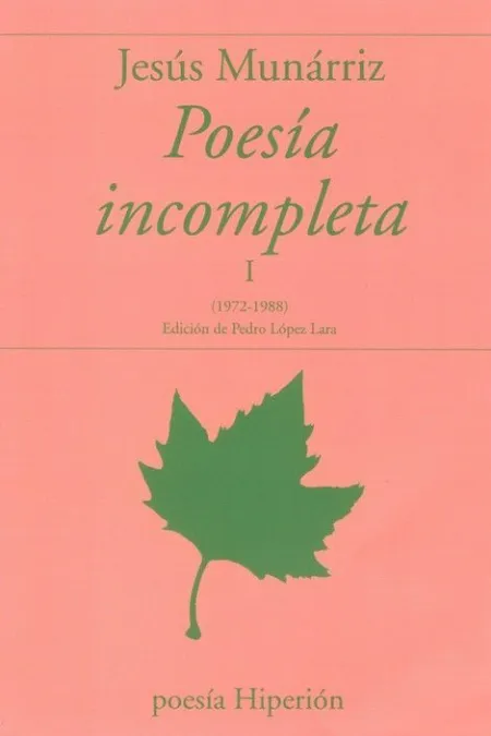 Poesía Incompleta I