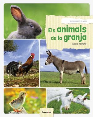 ELS ANIMALS DE LA GRANJA