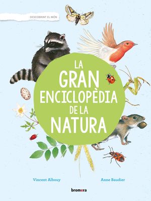 LA GRAN ENCICLOPÈDIA DE LA NATURA