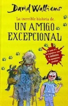 Increible Historia de... Un Amigo Excepcional