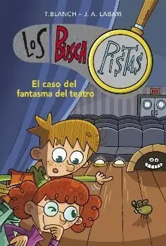Buscapistas 8. Caso del Fantasma del Tea