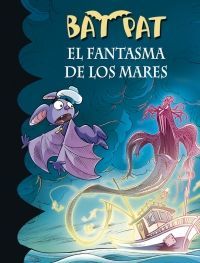 BAT PAT 36. FANTASMA DE LOS MARES