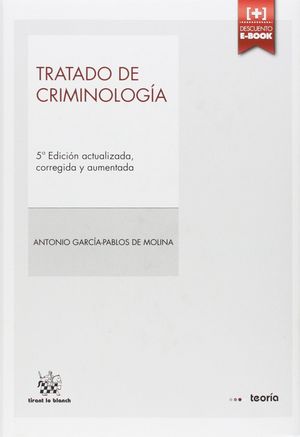TRATADO DE CRIMINOLOGÍA 5ª EDICIÓN 2014
