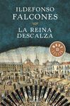 REINA DESCALZA, LA