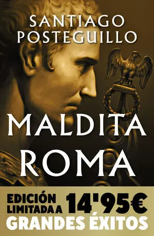 Maldita Roma (Campaña Navidad Grandes Éxitos Edición Limitada) (Serie Julio Cés