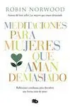 Meditaciones para Mujeres que Aman Demasiado