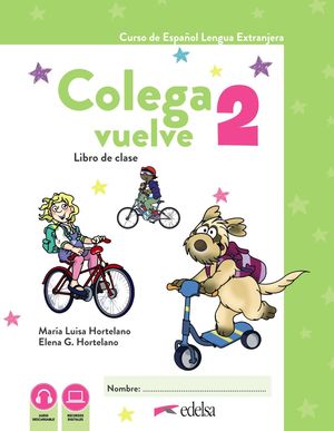 COLEGA VUELVE 2 (A1.2). LIBRO DIGITAL