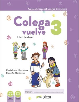 COLEGA VUELVE 3 (A2.1). PACK ALUMNO (LIBRO + EJERCICIOS)