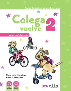 COLEGA VUELVE 2 (A1.2). CARPETA DE LÁMINAS