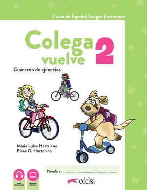 COLEGA VUELVE 2 (A1.2). CUADERNO DE EJERCICIOS DIGITAL