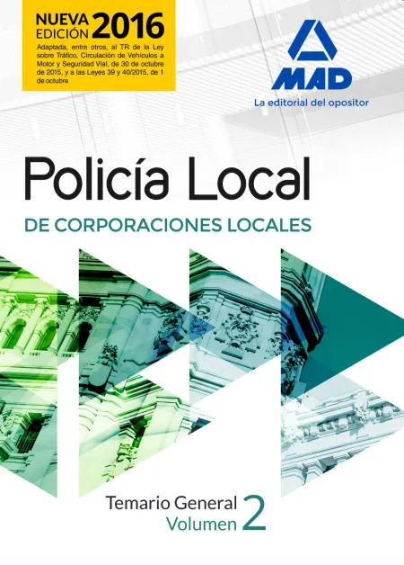 Policía Local. Temario General Volumen 2