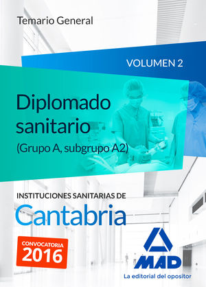 DIPLOMADOS SANITARIOS (MATRONAS) DE LAS INSTITUCIONES SANITARIAS DE CANTABRIA. T