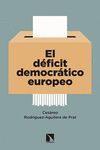 EL DÉFICIT DEMOCRÁTICO EUROPEO