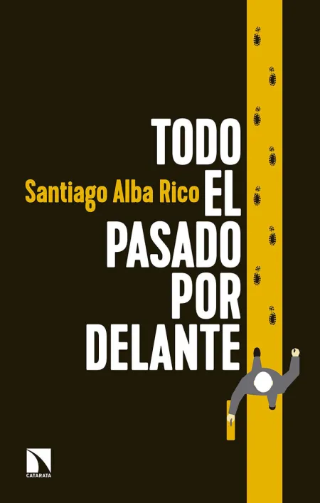 Todo el Pasado por Delante
