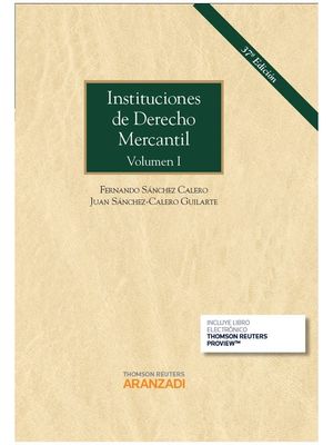 INSTITUCIONES DE DERECHO MERCANTIL VOLUMEN 1