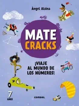 Matecracks ­Viaje Al Mundo de los Numeros! 7 Años