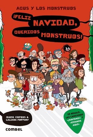 AGUS Y LOS MONSTRUOS 9 ¡FELIZ NAVIDAD, QUERIDOS MONSTRUOS!
