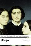 LAS TRES HERMANAS. EL HUERTO DE LOS CEREZOS