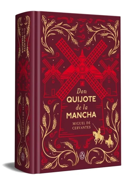 Don Quijote de la Mancha (Edicion Conmemorativa)