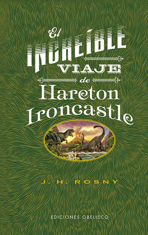 EL INCREÍBLE VIAJE DE HARETON IRONCASTLE