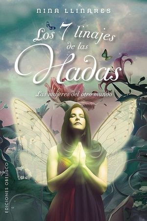 7 LINAJES DE LAS HADAS, LOS