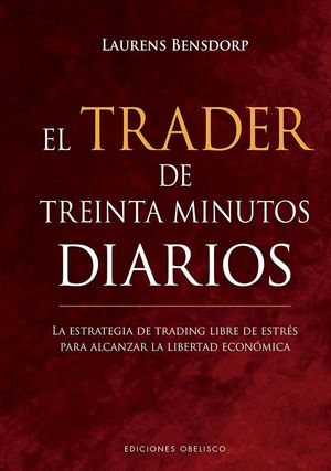 EL TRADER DE TREINTA MINUTOS DIARIOS (DIGITAL)