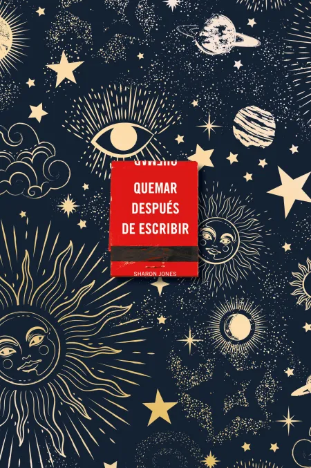 Quemar Después de Escribir (Edicion Oficial Celestial)