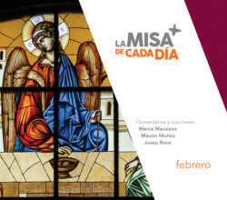 LA MISA DE CADA DÍA. FEBRERO 2025