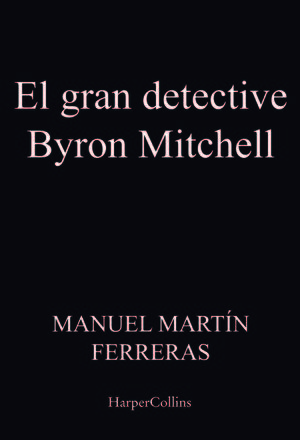 EL GRAN DETECTIVE BYRON MITCHELL