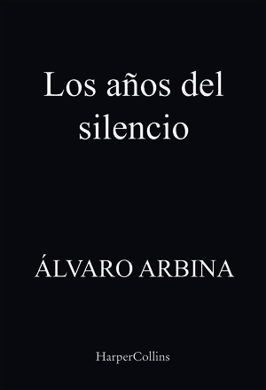 LOS AÑOS DEL SILENCIO