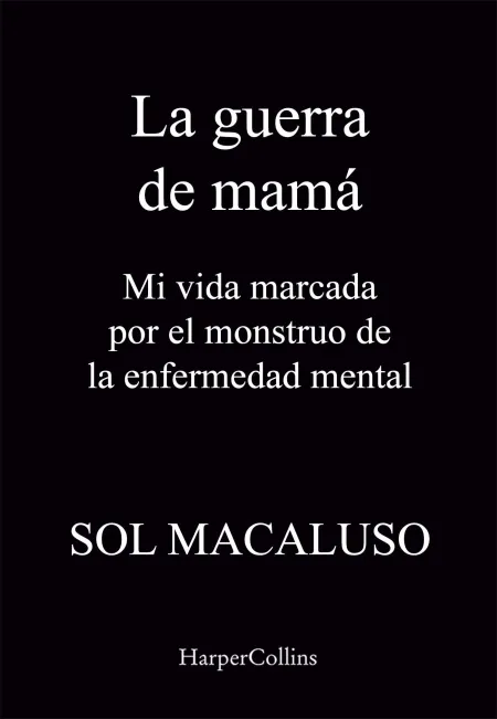 La Guerra de Mama mi Vida Marcada Monstr