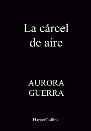 LA CÁRCEL DE AIRE