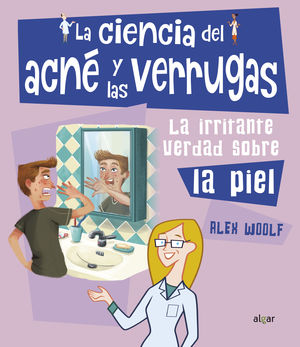*LA CIENCIA DEL ACNÉ Y LAS VERRUGAS