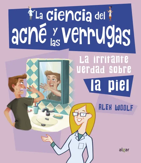 *La Ciencia del Acné y las Verrugas