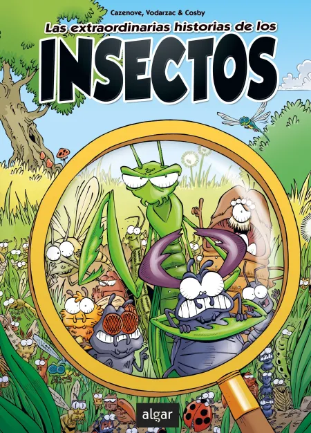 Extraordinarias Historias de los Insectos, las