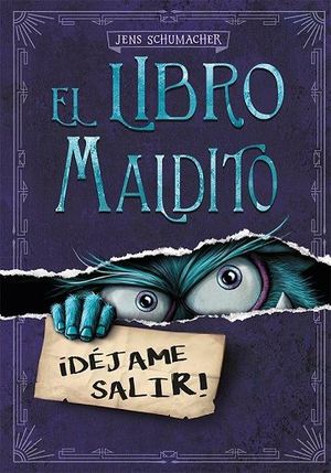 LIBRO MALDITO, EL. DEJAME SALIR