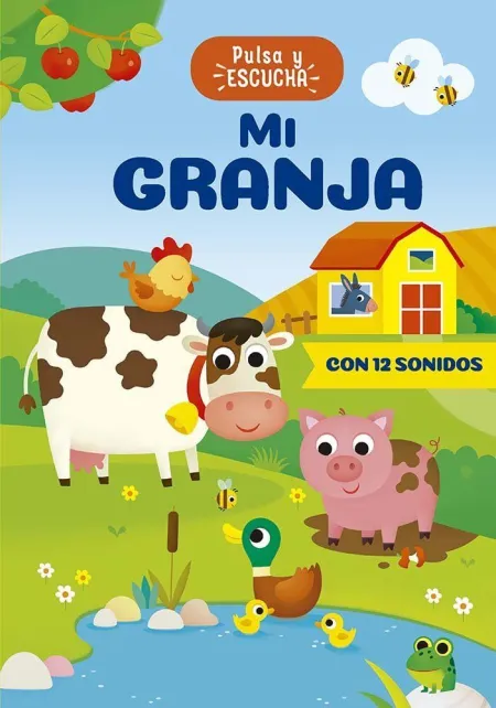 Pulsa y Escucha - mi Granja