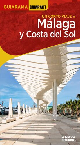 MÁLAGA Y COSTA DEL SOL
