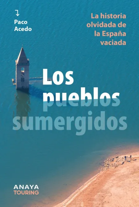 Los Pueblos Sumergidos